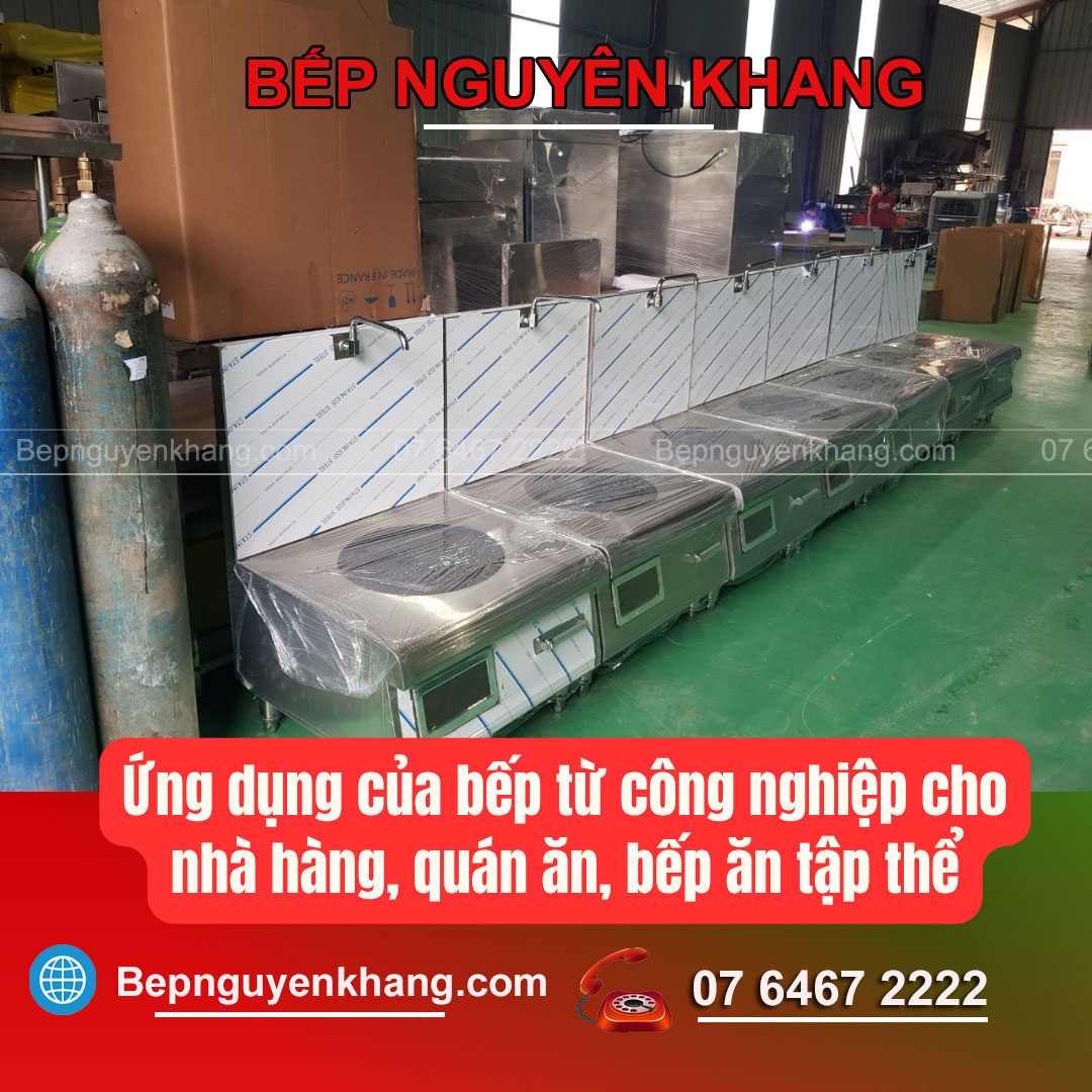 Ứng dụng của bếp từ công nghiệp cho nhà hàng Ứng dụng của bếp từ công nghiệp cho nhà hàng, quán ăn, bếp ăn tập thể