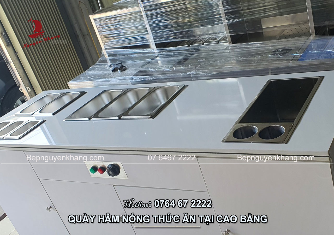 Quầy hâm nóng thức ăn công nghiệp tại Cao Bằng