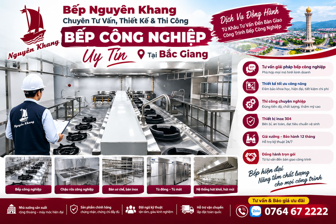 Thiết Kế Và Thi Công Bếp Công Nghiệp Uy Tín Tại Bắc Giang