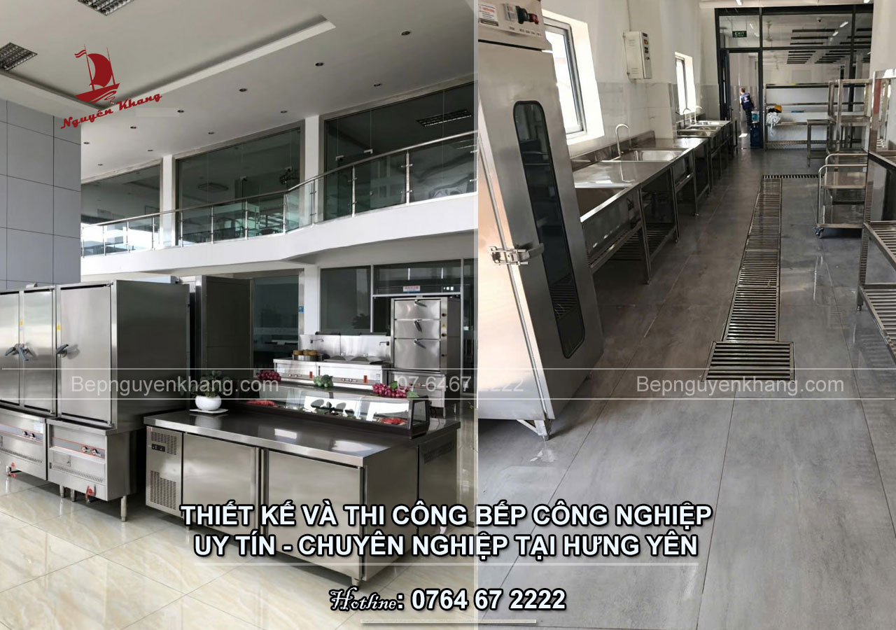 Thiết Kế & Thi Công Bếp Công Nghiệp Uy Tín Tại Hưng Yên